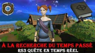 À la recherche du temps passé  - Quête en temps réel - RuneScape 3