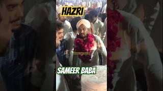 Sameer baba 2024#viralvideo#vlog#shortvideos#molaaliqawwali #youtubeshorts