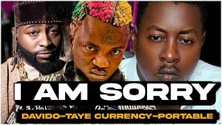 Davido and Taye Currency and portable I am sorry!