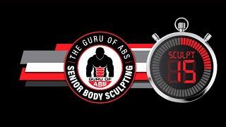 9.16.24: Senior Body Sculpting - Sculpt 15 (Shoulders + Abs & Core)