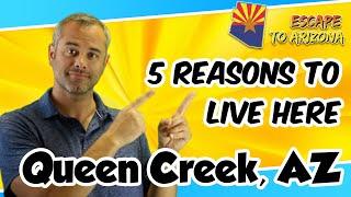 Queen Creek, Arizona [5 Reasons You'll Love Living Here]