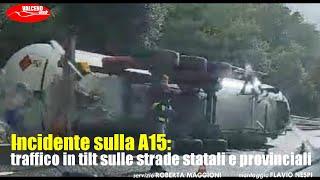 Incidente sulla A15 traffico in tilt sulle strade statali e provinciali