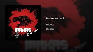 MAKAS - Rodos semahi