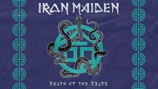 Iron Maiden - Death Of The Celts (Official Audio)