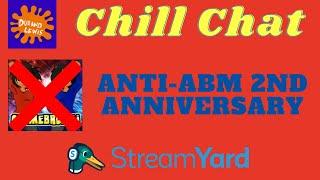 Durand's Chill Chat: Anti-ABM Celebration 2nd Anniversary