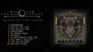 The Halo Effect - Days Of The Lost (Official Full Album Stream)