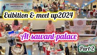 Exibition & Meetup 2024 as sawant palace hotel part 2 @SawantPalaceHotelRatnagi-uw9jo #rahidsolkar