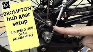 Brompton hub gear setup - Sturmey Archer 3 / 6 / 12 speed