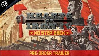 Hearts of Iron IV: No Step Back | تریلر پیش‌سفارش