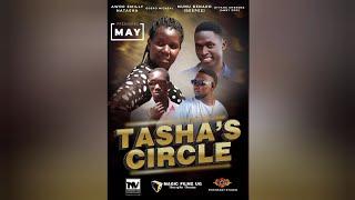 Tasha's Circle Official Movie Trailer 2023