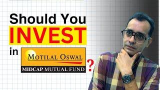 Should you Invest in Moti Lal Oswal Midcap Fund? #finance