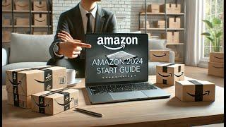 Beginner's Guide: Getting Started with Amazon FBA in 2024