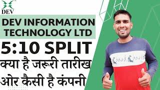 Dev Information Technology Stock Split | DEVIT Share Latest News | Dev Information Technology News