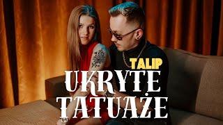 TALIP - UKRYTE TATUAŻE (OFFICIAL VIDEO) DISCO POLO/HANDS UP 2025