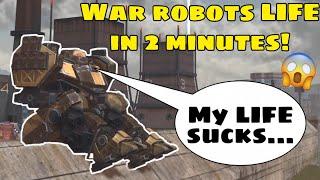 Your whole war robots LIFE in 2 minute | Life of WR players be like | War robots | Mighty spector