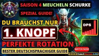 NEU! Saison 4 Meucheln Schurke Guide #dragonflight #wow #schurke