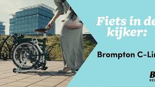 Fiets in de kijker: Brompton C-Line plooifiets - Bike Republic