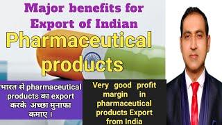 What are the benefits of pharmaceutical exports from india