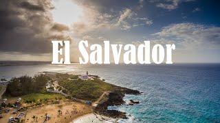 El Salvador 4K: Central America's Hidden Gem with Relaxing Music