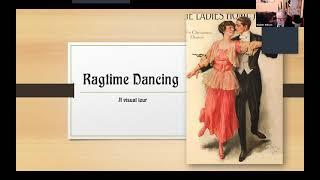 A Visual Tour of Ragtime Dances (lecture by Walter Nelson)