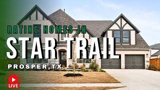 Rating Million Dollar Homes at Star Trail  - Prosper, TX l EP 67