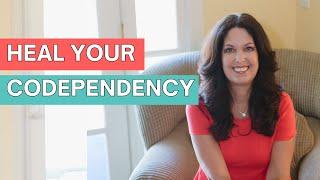 How to Heal from Codependency: 5 Steps to Recovery