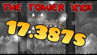 [TAS] The Tower XXII in 17.387 seconds (Geometry Dash 2.2)