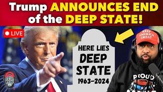 LIVE: Trump  ANNOUNCES END of the DEEP STATE | The Officer Tatum Show EP 3