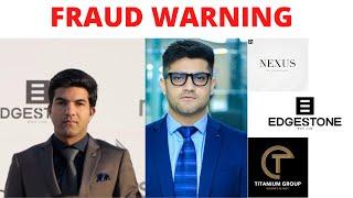 Nexus Mall Fraud - Edgestone + Titanium Group - Beware of Investing