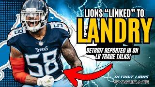 Detroit Lions "REPORTEDLY" Linked To LB Harold Landry TRADE!