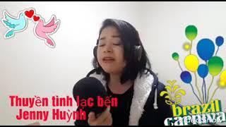 TC: THUYỀN TÌNH LẠC BẾN~ Tb: Jenny Huỳnh