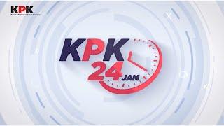 KPK 24 JAM | PEKAN KETIGA AGUSTUS, 2024