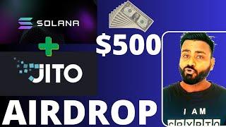 $500/ JITO TOKEN AIRDROP on SOLANA /SIMPLE TASKS