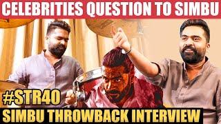 Simbu சொன்ன Thug Life பதில்கள்; செம ஜாலியான STR | Vijay | Dhanush | Rajini | Nayanthara | Throwback