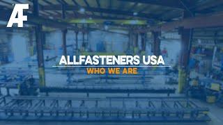 Allfasteners USA | Who We Are