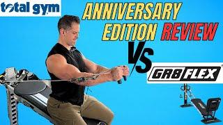 Total Gym FIT Anniversary Edition Review AND VS a GR8FLEX