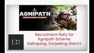 Agnipath Scheme Recruitment Rally for Darjeeling and Kalimpong District. @ExploreDiscover