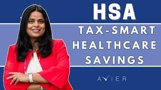 Triple-Tax Benefit of Health Savings Accounts (HSA)