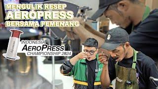 NGULIK BARENG SOPHAN, THE WINNER OF INDONESIA AEROPRESS CHAMPIONSHIP 2024