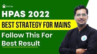 HPAS Mains Strategy | How To Crack HPAS Exam | HPAS Mains Syllabus and Preparation | HPAS Mains 2022