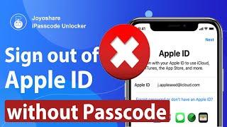 How to Sign out of Apple ID without Password | 4 Ways