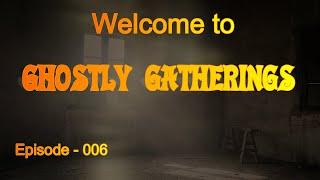 Ghostly Gatherings - 006