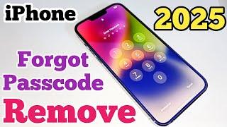 Remove Forgot Passcode All iPhone 2025 New Method | How To Unlock iPhone If Forgot Password