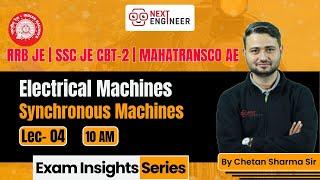 Electrical Machines - Synchronous Machines Exam Insights Series by Chetan Sir | Next Engineer #rrbje