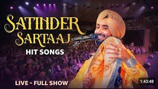 Satinder Sartaaj - Live Show 2025 | Punjabi songs | Satinder Sartaaj All Songs#satindersartaaj #live