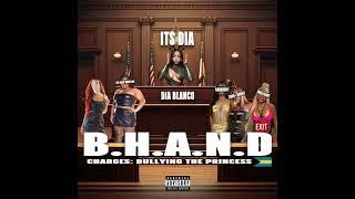 B.H.A.N.D - Its Dia