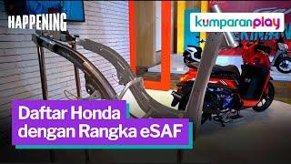 Daftar dan Karakteristik Motor Honda yang Pakai Rangka eSAF