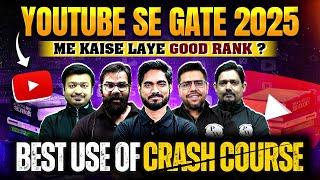 GATE 2025 Preparation From Youtube : How to Boost Your Rank with GATE 2025 Crash Course