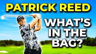 PATRICK REED: What's In The Bag? 2024 Season