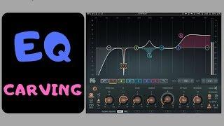 EQ Carving How To Use It